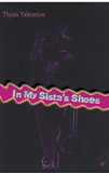 In My Sista's Shoes