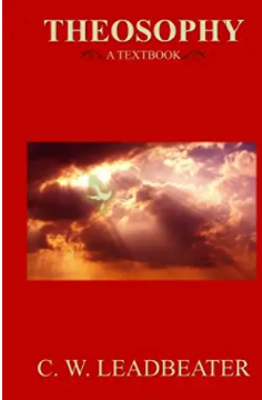 Theosophy: A Textbook