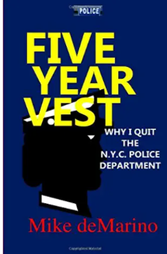 Five Year Vest: Why I Quit the N.Y.C. Police Department