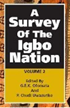 A SURVEY OF THE IGBO NATION, Vol. 2