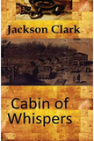 Cabin of Whispers