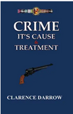 Crime: It's Cause And Treatment