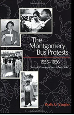 The Montgomery Bus Protests 1955-1956