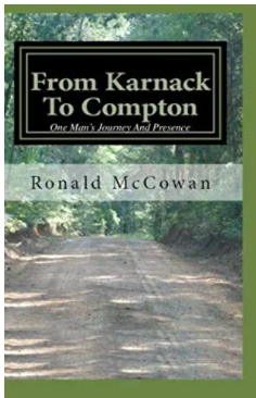 From Karnack to Compton: One Man's Journey and Presence