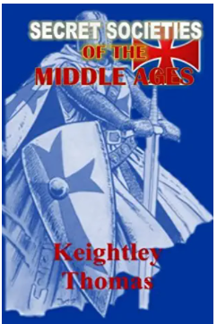Secret Societies of the Middle Ages