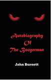 Autobiography of the Boogerman