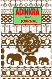 Adinkra Journal: Blank Lined Journal