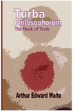 Turba Philosophorum: The Book of Truth