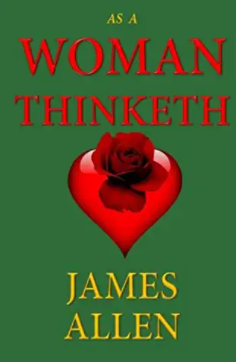 As A Woman Thinketh