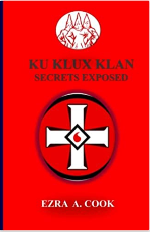 Ku Klux Klan Secrets Exposed