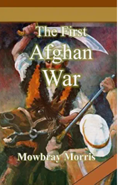 The First Afghan War