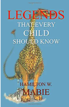 Legends That Every Child Should Know
