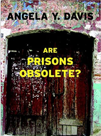 Are Prisons Obsolete?