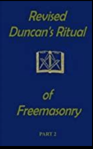 Revised Duncan's Ritual Of Free Masonry Part 2