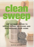 lean Sweep: The Ultimate Guide to Decluttering, Detoxing, and Destressing Your Home