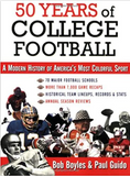 50 Years of College Football: A Modern History of America's Most Colorful Sport