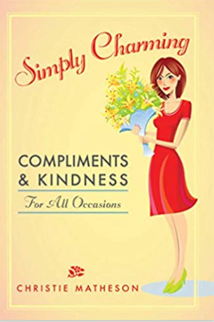 Simply Charming: Compliments and Kindness for All Occasions
