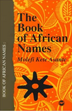 The Book of African Names by Molefi Kete Asante (1991-10-30)