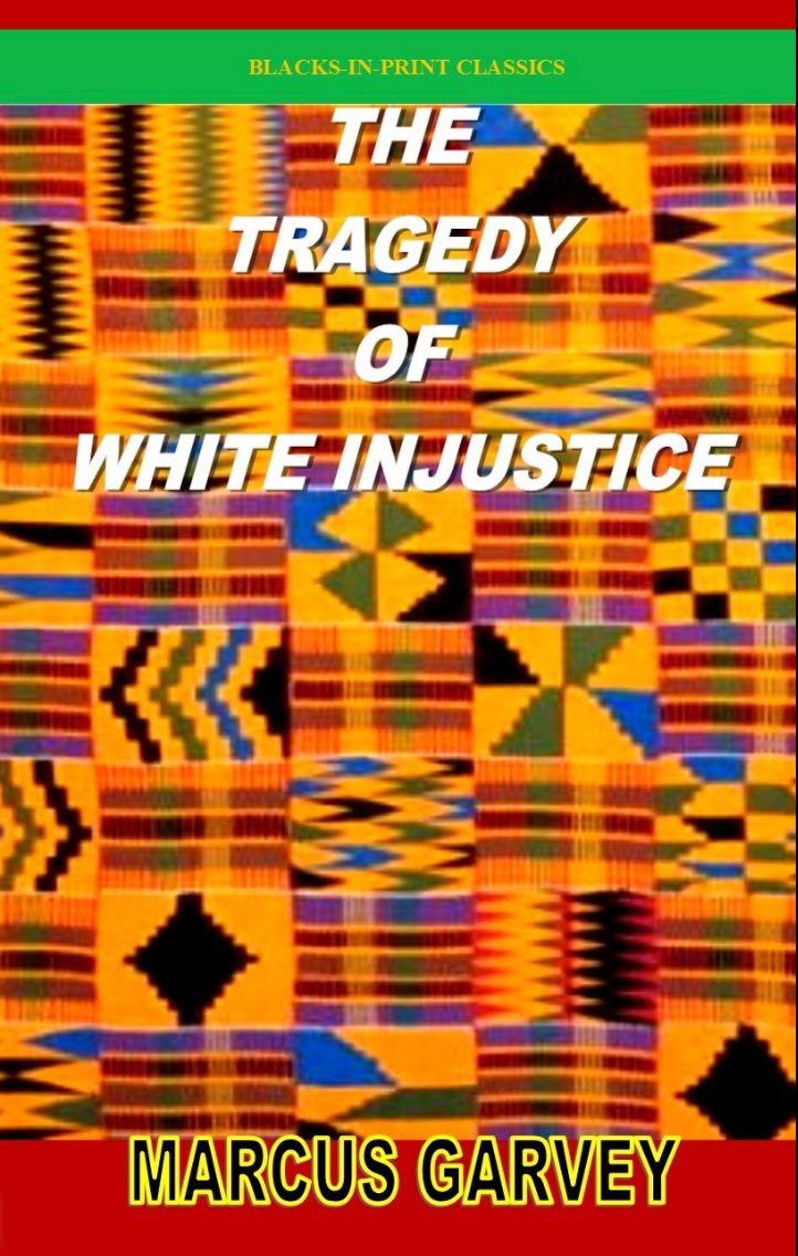 The Tragedy of White Injustice