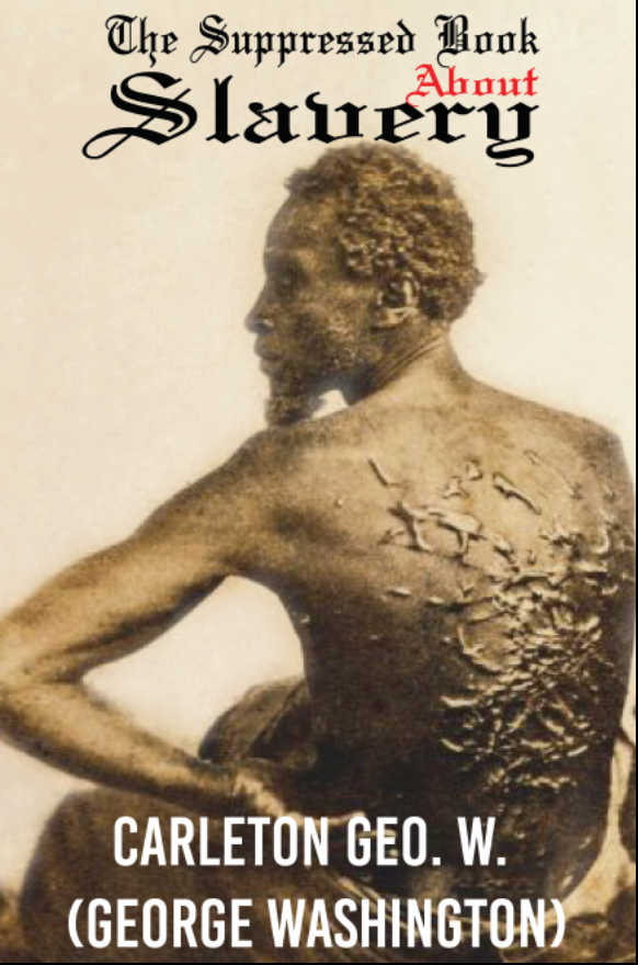 THE SUPPRESSED BOOK OF SLAVERY