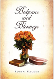 Bedpans and Blessings