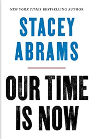 Our Time Is Now: Power, Purpose, and the Fight for a Fair America (Hardcover)