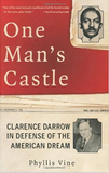 One Man's Castle: Clarence Darrow in Defense of the American Dream (HB)
