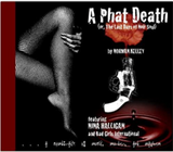 A Phat Death: Or, The Last Days of Noir Soul (Nina Halligan)