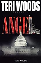 Angel BY TERI WOODS