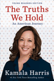 The Truths We Hold: An American Journey (Young Readers)
