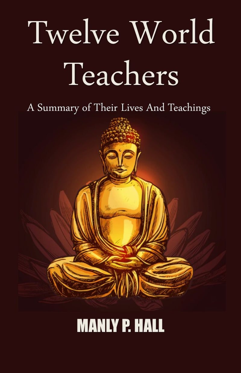 TWELVE WORLD TEACHERS