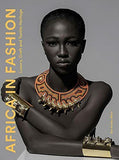 Africa in Fashion: Luxury, Craft and ... by Nimo, Ken Kweku