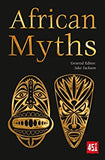 African Myths (The World's Greatest Myths and Legends)