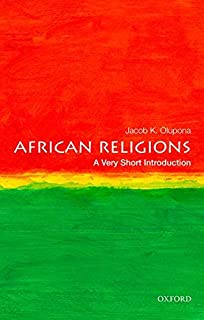 African Religions: A Very Short Introduction (Very Short Introductions)