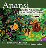 Anansi and the Alligator Eggs y Los Huevos del Caiman
