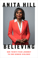 Believing: Our Thirty-Year Journey to End Gender Violence