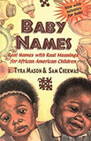 Baby Names: Real Names with Real Meanings for African American Children x 10 + 5 Willie Lynch Letters FREE (WHILE SUPPLIES LAST)