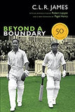 Beyond a Boundary: 50th Anniversary Edition