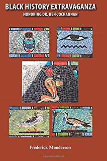Black History Extravaganza: Honoring Dr. Ben-Jochannan