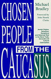 Chosen People from the Caucasus (Hardcover)