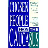 Chosen People from the Caucasus (Paperback)