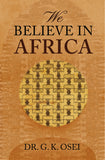 We Believe in Africa