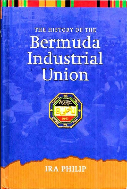 History of the Bermuda Industrial Union