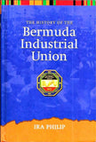 History of the Bermuda Industrial Union