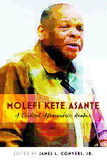 Molefi Kete Asante; A Critical Afrocentric Reader (Black Studies and Critical Thinking #15) Hardcover