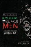 New Visions for Black Men