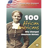 100 African Americans Who Changed American History (Paperback)