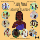 Petite Afeni Et La Cause Des Réparations (French Edition)