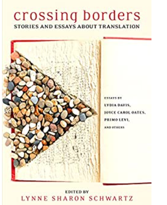 Crossing Borders Stories and Essays About Translation