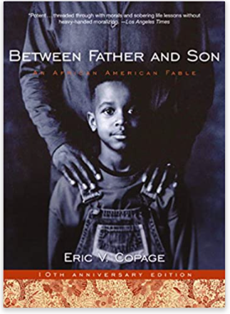 Between Father and Son: An African-American Fable